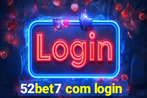 52bet7 com login